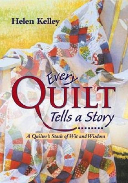 Every Quilt Tells a Story cover
