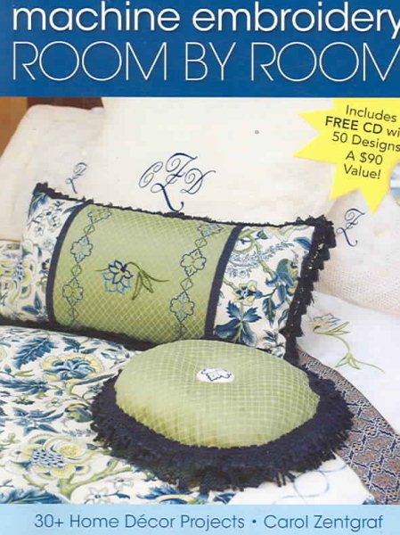 Machine Embroidery Room by Room: 30+ Home Decor Projects cover