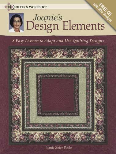 Joanie's Design Elements: 8 Easy Lessons to Adapt and Use Quilting Designs cover