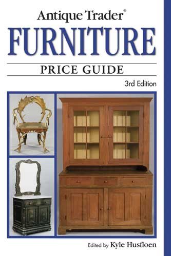 Antique Trader Furniture Price Guide, 3rd Edition