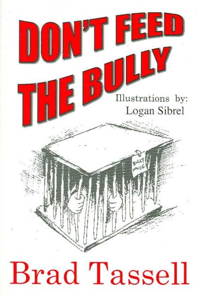 Don't Feed The Bully cover