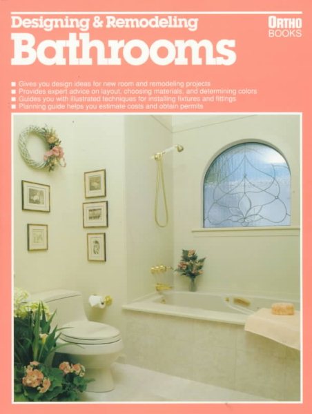 Designing and Remodeling Bathrooms (Ortho library) cover