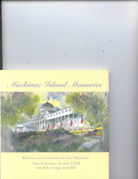 Mackinac Island Memories (Travel Memories Series)