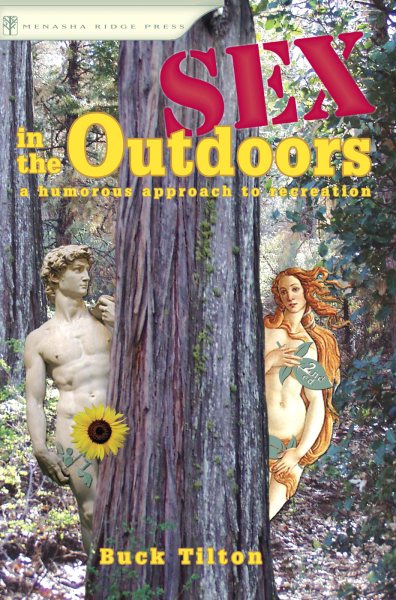 Sex in the Outdoors: A Humorous Approach to Recreation cover