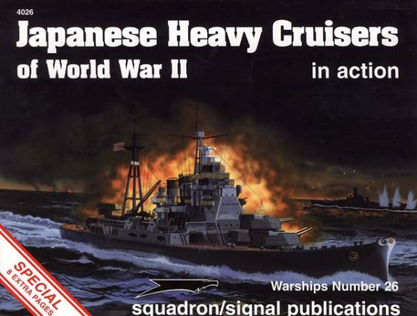 Japanese Heavy Cruisers of World War II in Action - Warships No. 26 cover