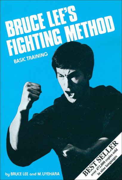 Bruce Lee's Fighting Method Basic Training (Ohara Publications) cover