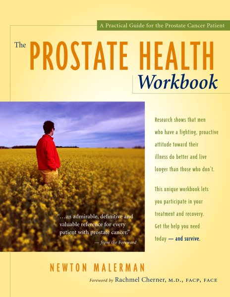 The Prostate Health Workbook: A Practical Guide for the Prostate Cancer Patient cover