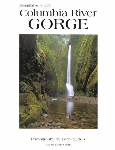 Beautiful America's Columbia River Gorge (Beautiful America) cover
