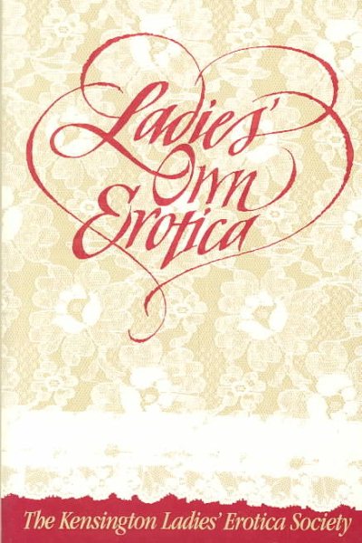 Ladies' Own Erotica: Tales, Recipes, and Other Mischiefs by Older Women cover