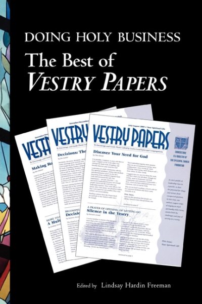 Doing Holy Business: The Best of Vestry Papers cover
