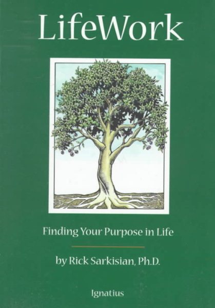 LifeWork: Finding Your Purpose in Life cover