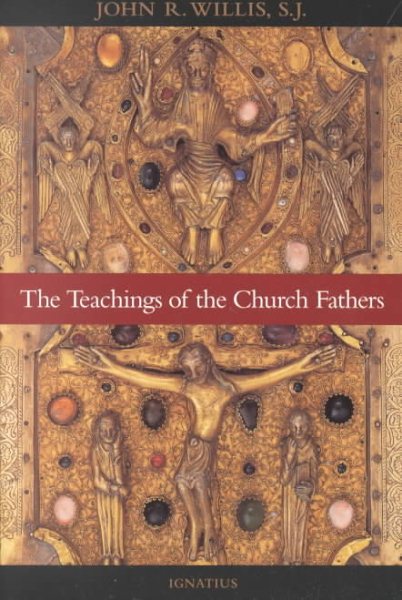 The Teachings of the Church Fathers cover
