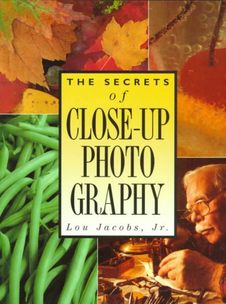 The Secrets of Close-Up Photography cover