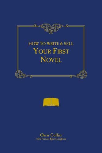 How to Write & Sell Your First Novel cover