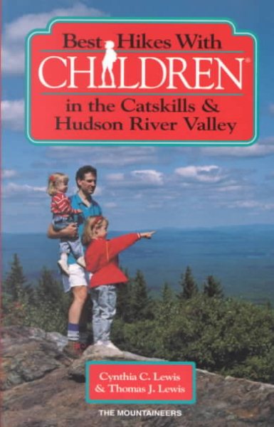 Best Hikes With Children in the Catskills & Hudson River Valley cover