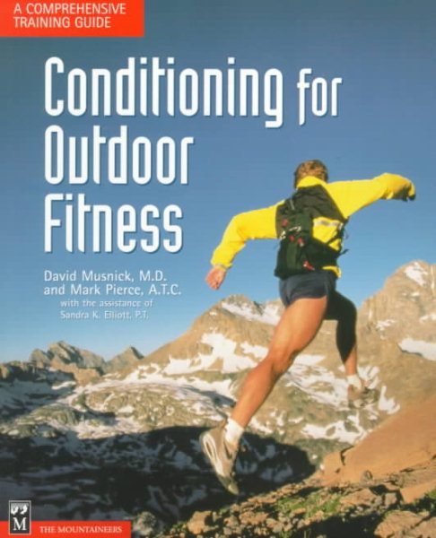 Conditioning for Outdoor Fitness: A Comprehensive Training Guide cover