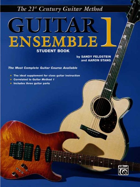 Belwin's 21st Century Guitar Ensemble 1: The Most Complete Guitar Course Available (Student Book) (Belwin's 21st Century Guitar Course) cover