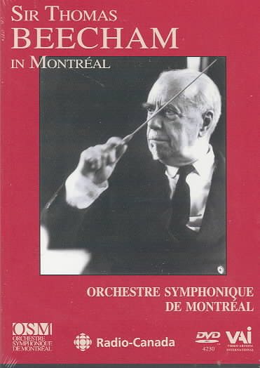 Sir Thomas Beecham in Montreal: Orchestre Symphonique de Montreal cover