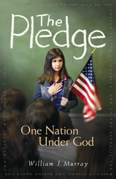 The Pledge: One Nation Under God cover