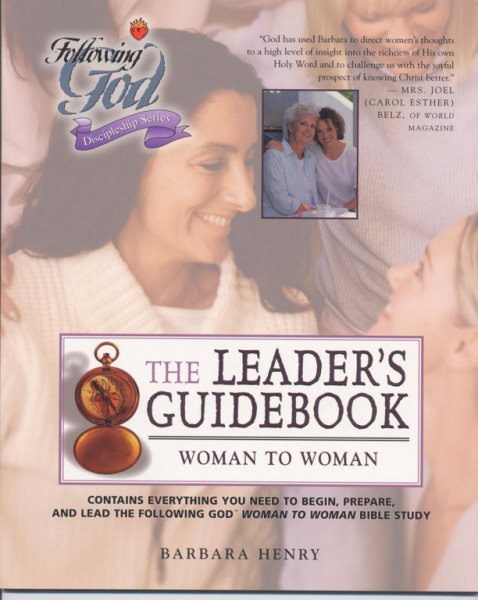 Woman to Woman: Leaders Guide (Following God Discipleship Series) cover