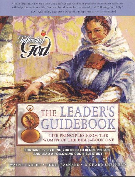 Life Principles from the Women of the Bible-Book One (Following God Character Builders) cover