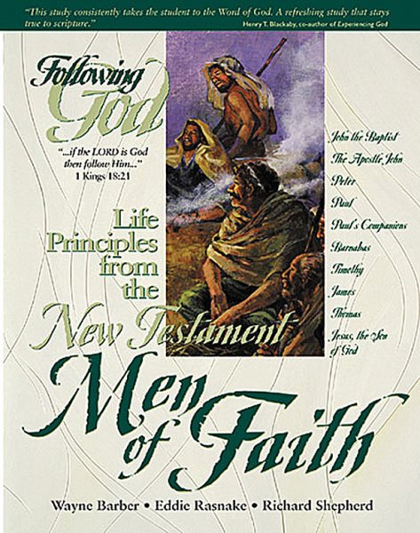 Life Principles from the New Testament Men of Faith (Following God Character Series) cover
