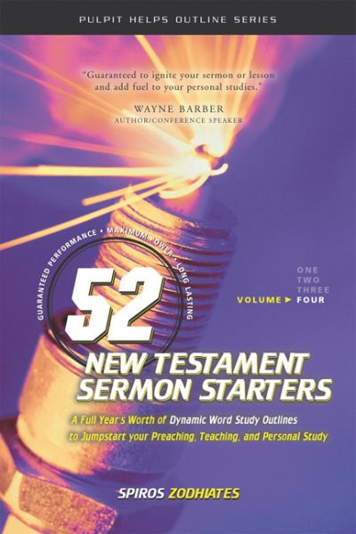 52 New Testament Sermon Starters Book Four (Pulpit Helps Outline Series) (Volume 4) cover