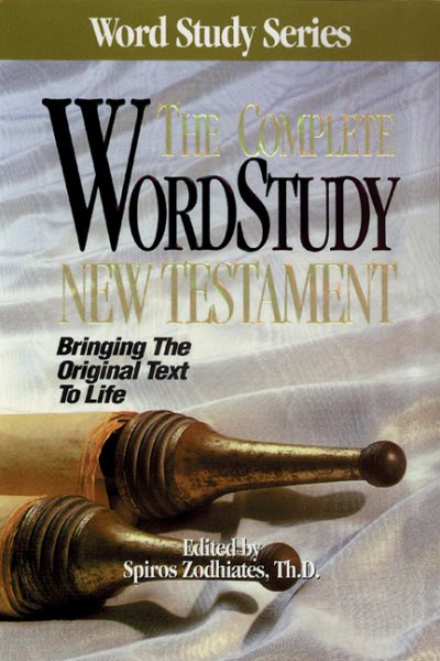 The Complete Word Study New Testament (Word Study Series) cover