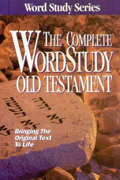 The Complete Word Study Old Testament (Word Study Series) cover