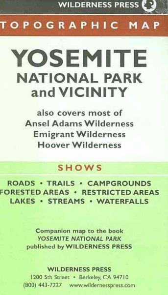 Wilderness Press Yosemite National Park and Vicinity: Topographic Map