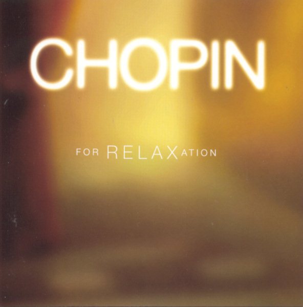 Chopin For Relaxation cover