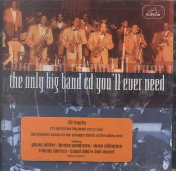 The Only Big Band CD You'll Ever Need cover