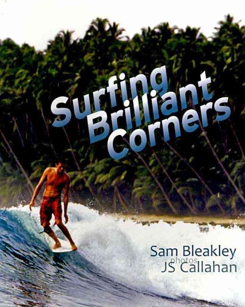 Surfing Brilliant Corners by Bleakley, Sam (2010) Paperback cover
