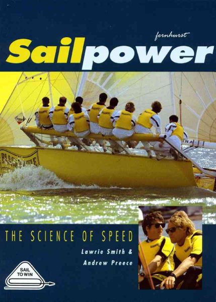 Sailpower: The Science of Speed (Sail to Win S.) cover