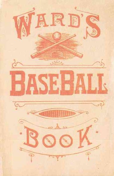 Ward's Baseball Book: How to Become a Player cover