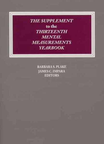 Supplement to the Thirteenth Mental Measurements Yearbook (MENTAL MEASUREMENTS YEARBOOK SUPPLEMENTS) cover