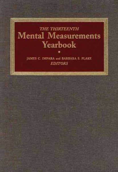 The Thirteenth Mental Measurements Yearbook (Buros Mental Measurements Yearbook)