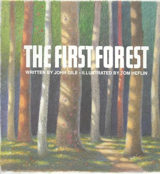 The First Forest