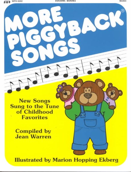 More Piggyback Songs: New Songs Sung to the Tunes of Childhood Favorites cover
