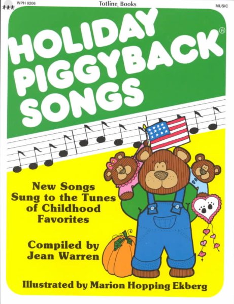 Holiday Piggyback Songs: New Songs Sung to the Tunes of Childhood Favorites cover
