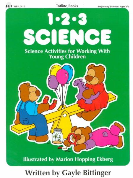 Totline 1*2*3 Science:  Science Activities for Working With Young Children (Ages 3-6) cover