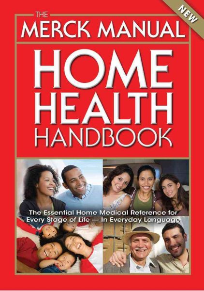 The Merck Manual Home Health Handbook: Third Home Edition