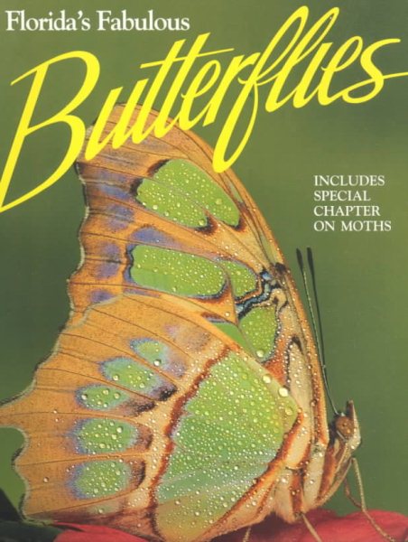 Florida's Fabulous Butterflies (Florida's Fabulous Series Vol 2)
