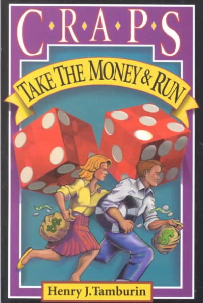 Craps: Take the Money and Run cover