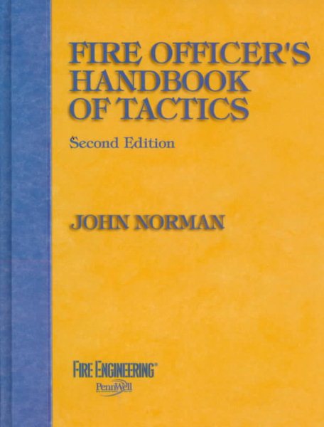 Fire Officer's Handbook of Tactics, Second Edition