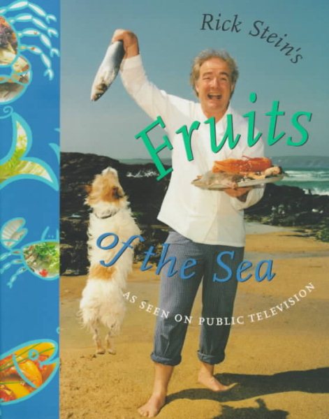 Rick Stein's Fruits of the Sea (Pbs Series) cover