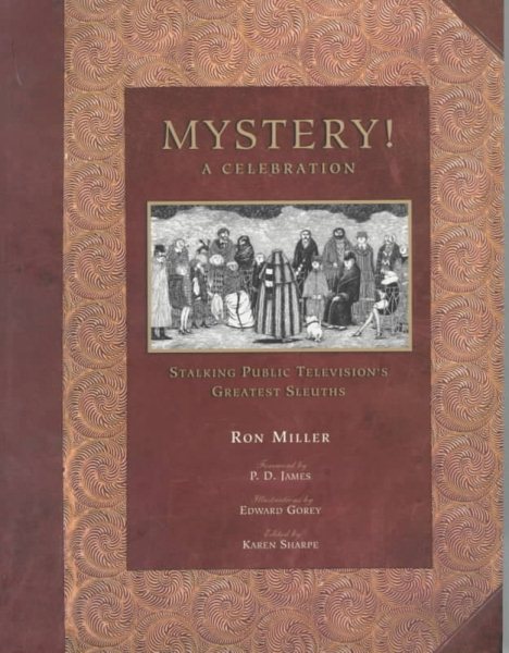 Mystery!: A Celebration : Stalking Public Television's Greatest Sleuths cover