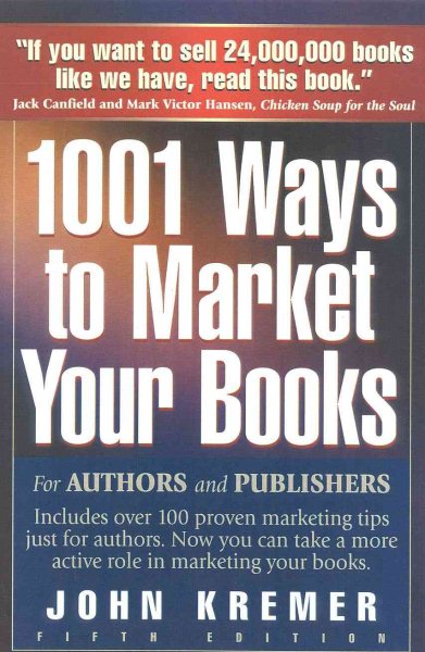 1001 Ways to Market Your Books: For Authors and Publishers cover