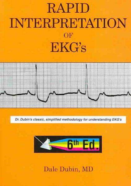 Rapid Interpretation of EKG's, Sixth Edition cover
