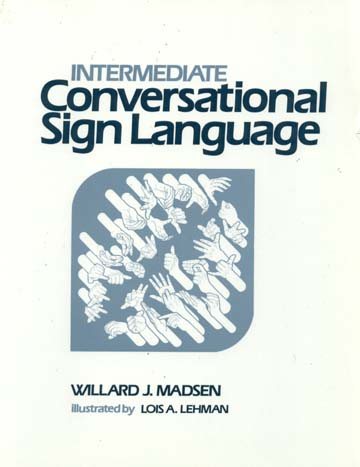 Intermediate Conversational Sign Language cover